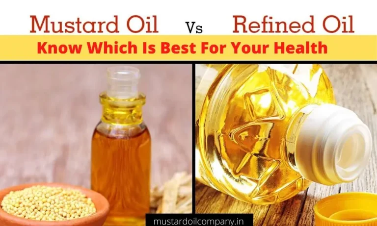 Mustard oil versus refined oil